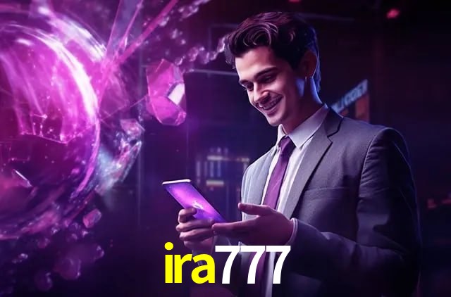 Experiência VIP ira777